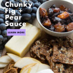 Cheese boards or sandwiches benefit from this chunky fig and pear sauce. Or, try serving a side of this pear sauce with chicken or pork for an easy garnish.