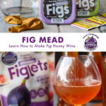 Learn how to make Fig Mead at home