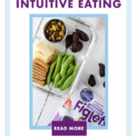 What is intuitive eating — anti-diet eating listening to your body to determine hunger. Learn about an intuitive eating meal plan with figs.